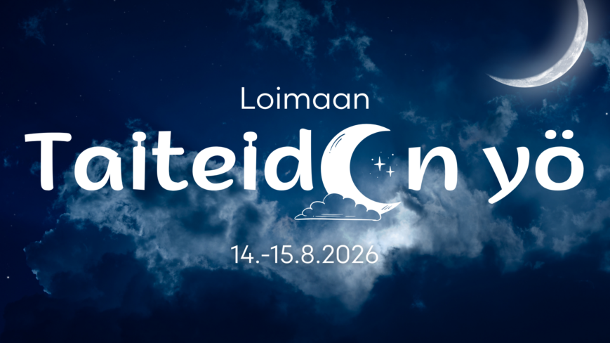 Taustalla yöllinen pilvi taivas jossa myös kuunsirppi. Keskellä kuvaa teksti: Loimaan Taiteiden yö 14.-15.8.2026
