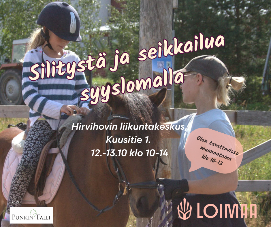 Silitystä ja seikkailua
