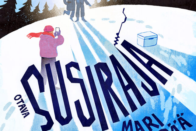 Kuvassa on kansikuva Mari Kujanpään kirjasta Susiraja.