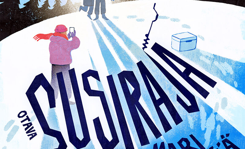Kuvassa on kansikuva Mari Kujanpään kirjasta Susiraja.